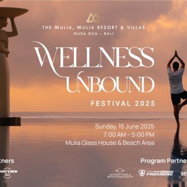 Mulia Bali Wellness Unbound Festival 2025